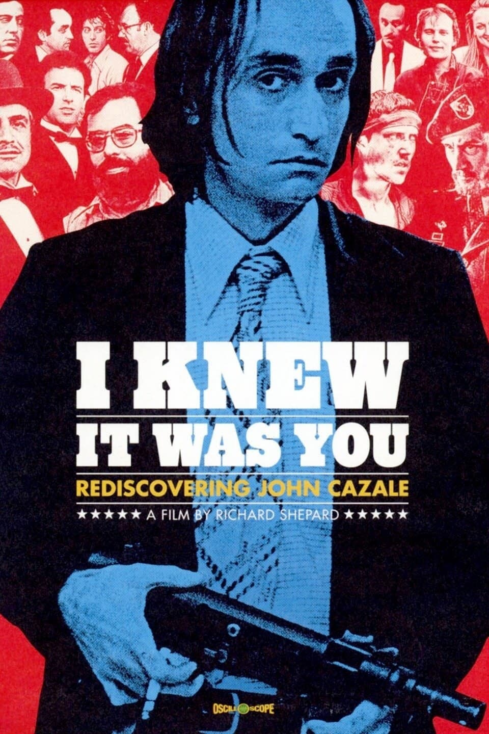 Постер I Knew It Was You: Rediscovering John Cazale